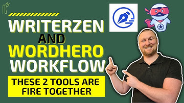 Writerzen and Wordhero Workflow: These 2 Tools in Combination are Fire🔥