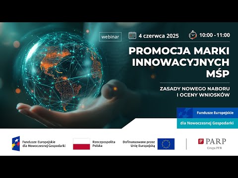 Promocja marki innowacyjnych MŚP - zasady nowego naboru i oceny wniosków