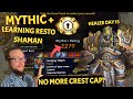 🔴LIVE - Learning Resto Shaman DAY 15 - How to Get Into Mythic+ - War Within World of Warcraft