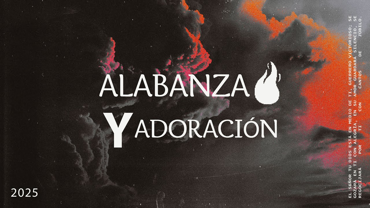 ALABANZA Y ADORACIÓN - 23 DE NOVIEMBRE DEL 2025 - PM - YouTube