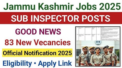 Jkssb Sub inspector Posts Big Update 83 New Vecancies Here | Jkssb New Jobs Notification 2025