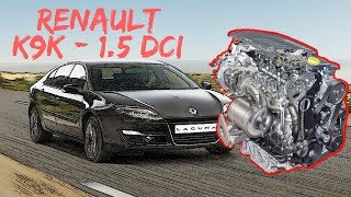 : Renault K9K (1,5 DCi) -    