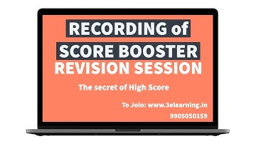 Oct 27 : Recording of Revision Class : SCORE BOOSTER SESSIONs