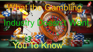 What the gambling industry doesn