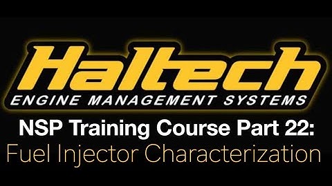 Haltech Elite NSP Training Course Pt 22: Fuel Injector Characterization | Evans Performance Academy