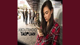 Video thumbnail of "About Radio - Tagpuan"