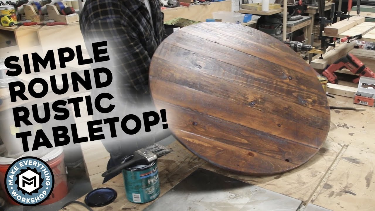 Easy Round Rustic Table Tops How To Youtube