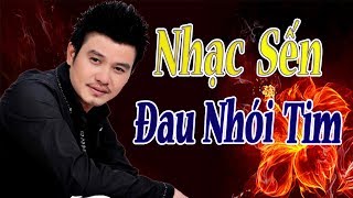 Đau nhói tim với Lk Tiễn Em Đi Rồi - Mai Quốc Huy | Nhạc Sến Trữ Tình Hay Nhất 2019