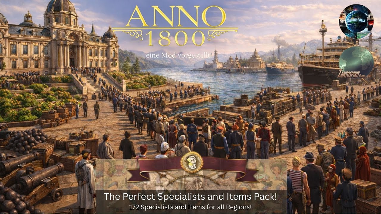 Eine Mod vorgestellt! / Anno 1800 - The Perfect Specialists and Item Pack!  / Review! / Deutsch!