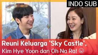 Reuni Keluarga 'Sky Castle', Kim Hye Yoon dan Oh Na Ra! 😆 #TheSixthSense3 🇮🇩INDO SUB🇮🇩