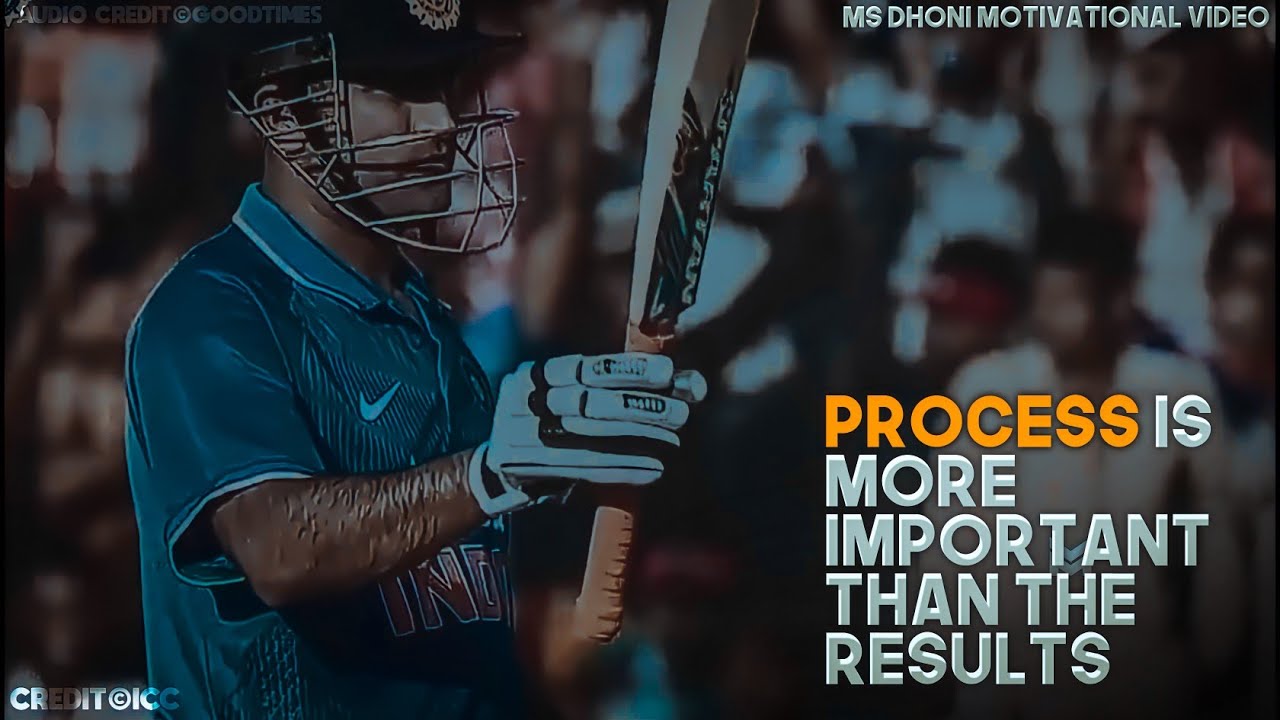 Process Is More Important Than Results   MS Dhoni Motivational Video  Mass Motivation