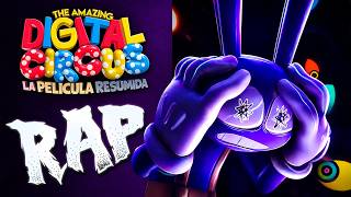 La PELICULA COMPLETA! 🎪 RAP de THE AMAZING DIGITAL CIRCUS : EL ÚLTIMO ACTO 🎪 CAPITULO 9