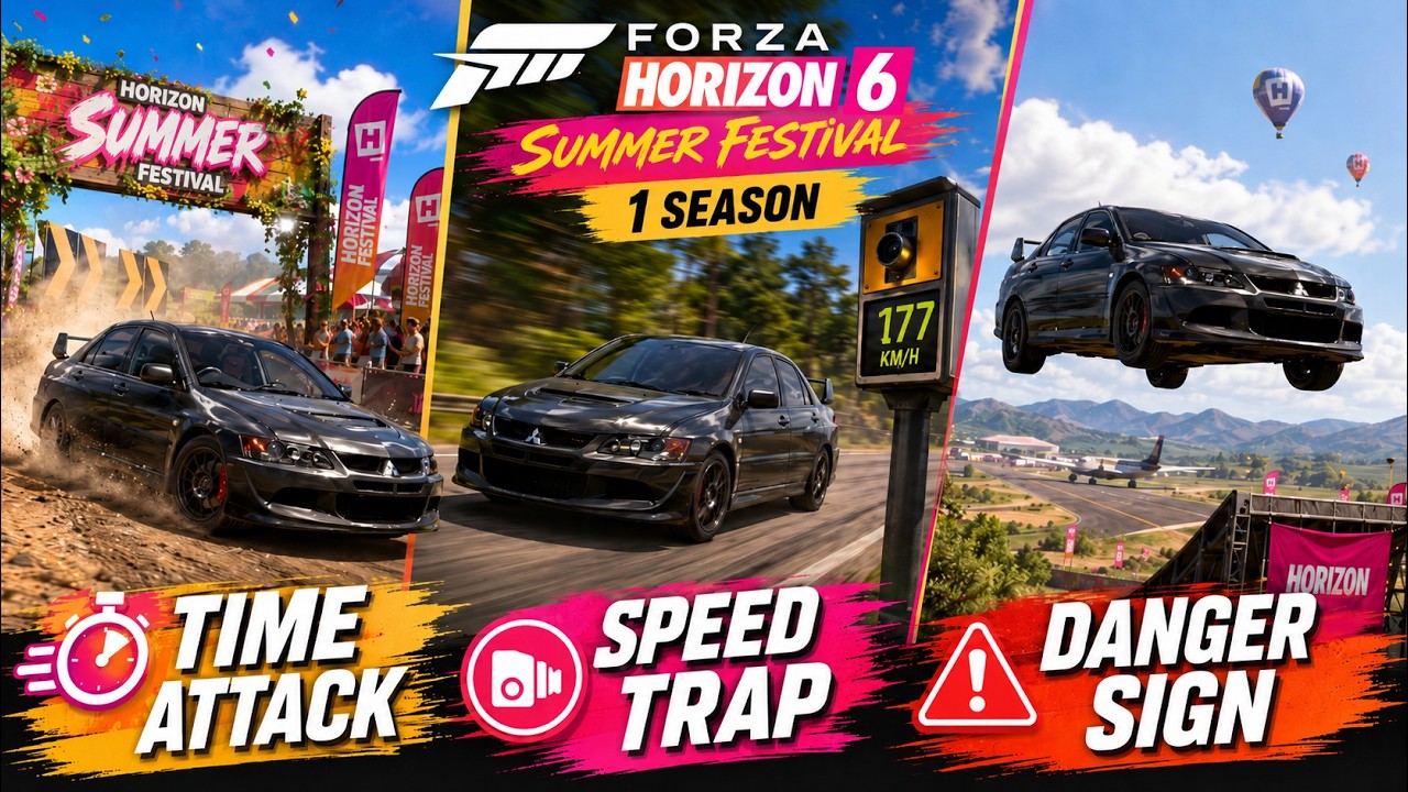 Forza Horizon 6 : Time Attack / Danger Sign / Speed Trap | Season