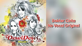 Dokter Cinta Karaoke No Vocal Original (Dewi Dewi)