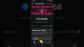 Arc8 referral code///new arc8 gamee mining crypto app screenshot 5