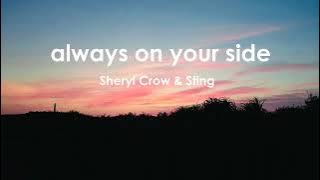 Always on your side -  Sheryl Crow & Sting【和訳】