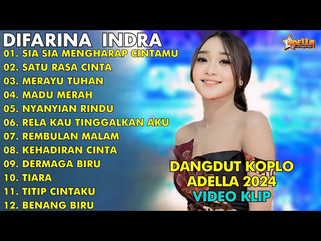 LAGU DANGDUT KOPLO | DIFARINA INDRA | SIA SIA MENGHARAP CINTAMU || HENNY ADELLA FULL ALBUM 2024 class=