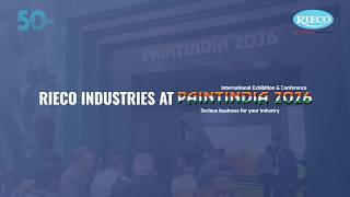 PaintIndia 2026 Highlights | RIECO Industries & Sudarshan Chemical