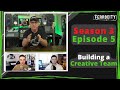 Crew Call: What Makes a Great Creative Team? | Season 3 Episode 5