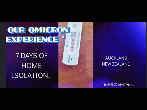 OUR OMICRON EXPERIENCE! auckland, new Zealand. / HENZ74@NZ VLOG