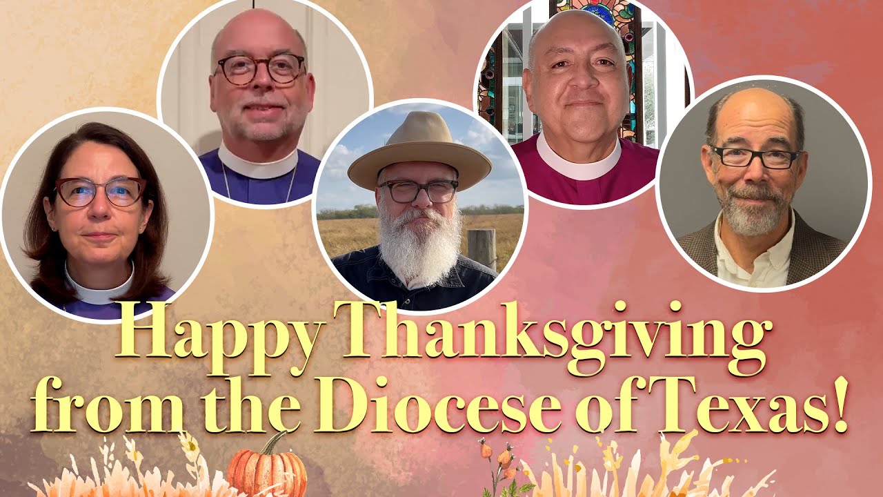 Thanksgiving Blessings from the Episcopal Diocese of Texas