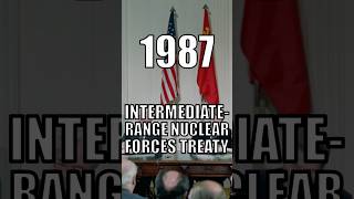 1987: INTERMEDIATE-RANGE NUCLEAR FORCES TREATY