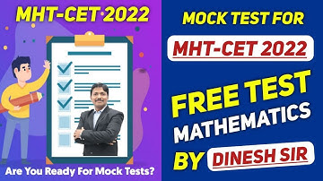 Free Mock Test on Dinesh Sir App | MHT-CET 2022