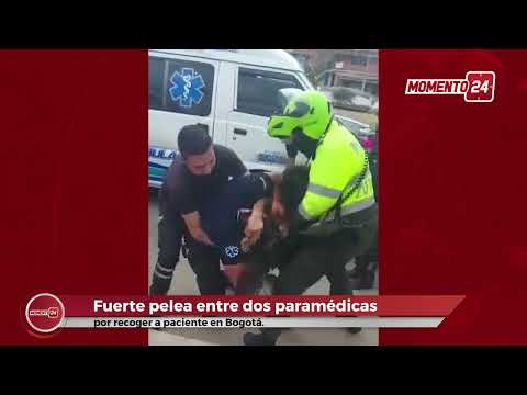 Fuerte pelea entre dos paramédicos en Bogotá