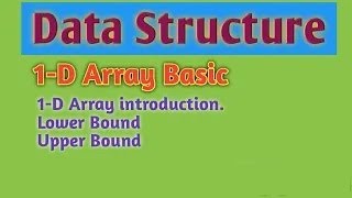 #5 | One dimensional Array | Data Structures