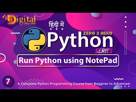 7- How to Run Python Program using NotePad | Python Tutorial in Hindi