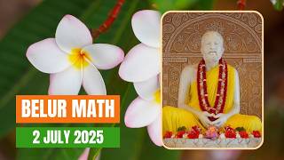Belur Math 02 July 2025 | बेलुड़ मठ दर्शन | বেলুড় মঠ দর্শন