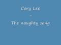 cory lee - the naughty song