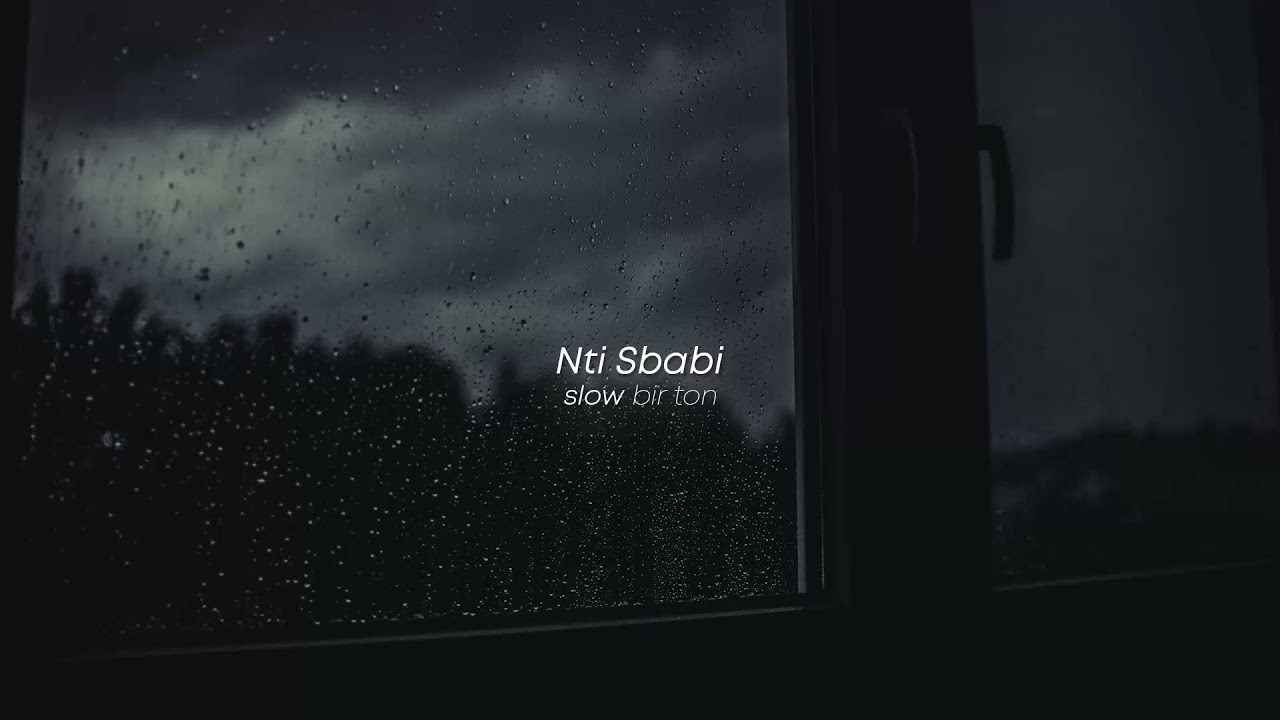 Nti Sbabi Remix Slowed  Reverb