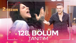 Kısmetse Olur: Aşkın Gücü 2. Sezon 128. Bölüm TANITIM