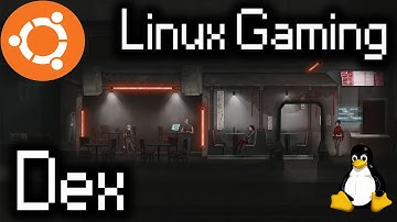 Dex - Ubuntu 15.04 - Linux(Native)