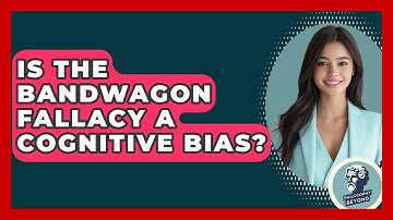 Is The Bandwagon Fallacy A Cognitive Bias? - Philosophy Beyond