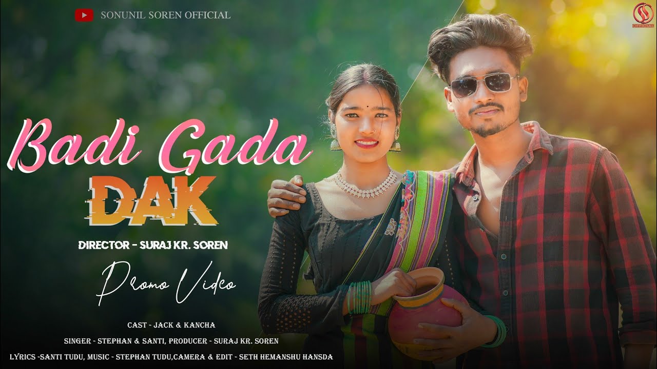 BADI GADA DAK | NEW SANTALI  PROMO VIDEO 2026 | JACK / KK. MARNDI | STEPHAN TUDU/ SANTI TUDU |  4K