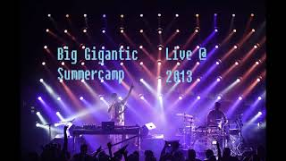 Big Gigantic Live @ SummerCamp 2013