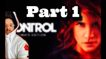 Control Ultimate Edition PS5 Gameplay Walkthrough Part 1