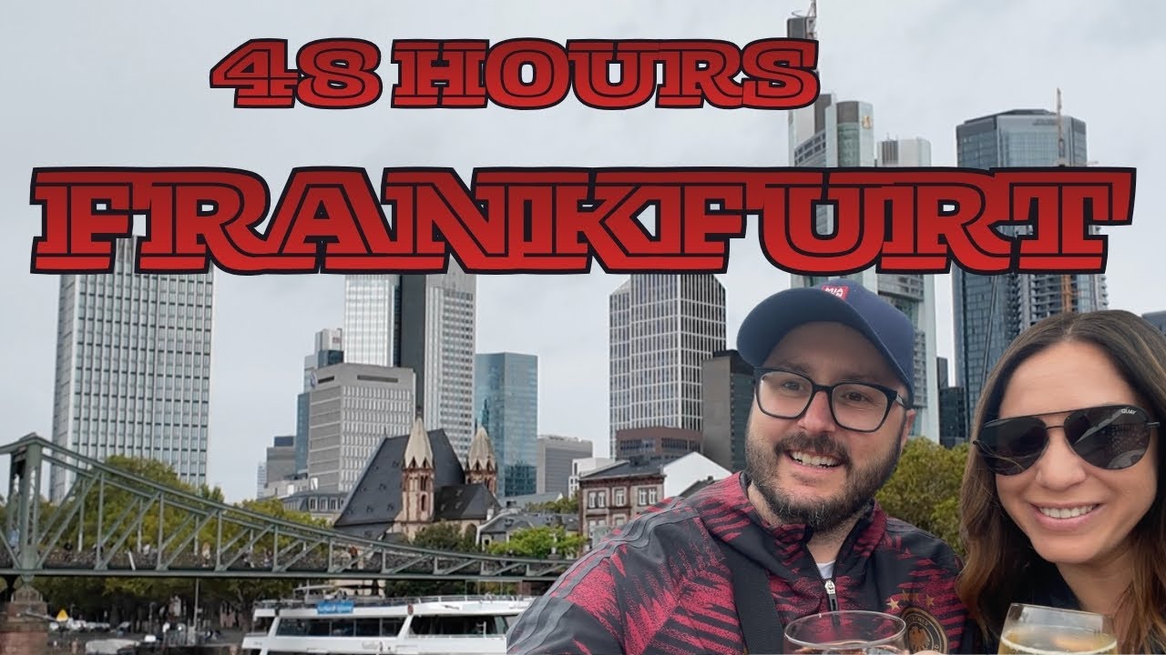 Frankfurt in 48 Hours | River Views, History & the Perfect City Guide