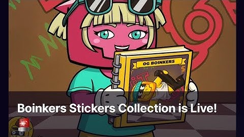 Boinkers Stickers Collection is Live! Sweat Wallet Learn & Earn