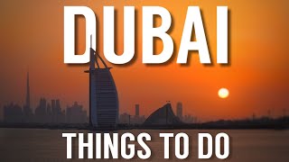 Top Things To Do In Dubai | A-Z