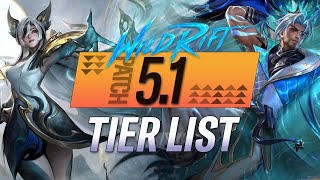 ULTIMATE CHAMPION TIERLIST PATCH 5.1 | RiftGuides | WildRift