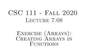 C Programming (Fall 2020) - Lecture 7.08 - Exercise (Arrays): Creating Arrays in Functions