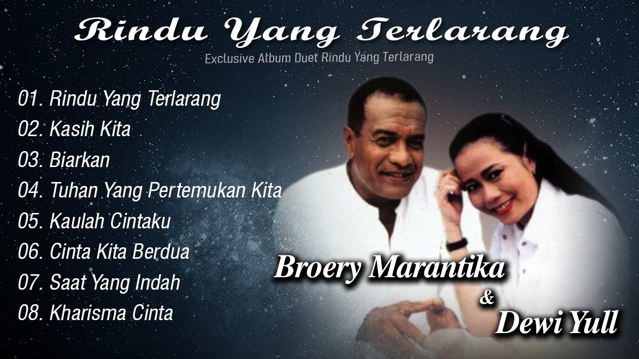 Rindu Yang Terlarang - Broery Marantika & Dewi Yull - Exclusive Album Duet Rindu Yang Terlarang