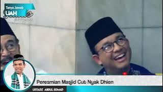 Momen Langka !!! Ketika Gubernur Jakarta Anies Baswedan Dibuat Tertawa Oleh Ustadz Abdul Somad LC MA