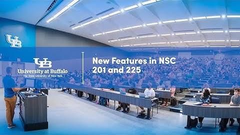 Classroom technology updates: NSC 201 and NSC 225