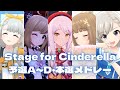 【デレステMV】Stage for Cinderella 予選A・B・C・D・本選曲メドレー