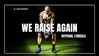 Download Lagu ✨ We Rise Again Original Official Lyric Video | Motivational Anthem 2025 Lyrics by Aj. T | MP3
