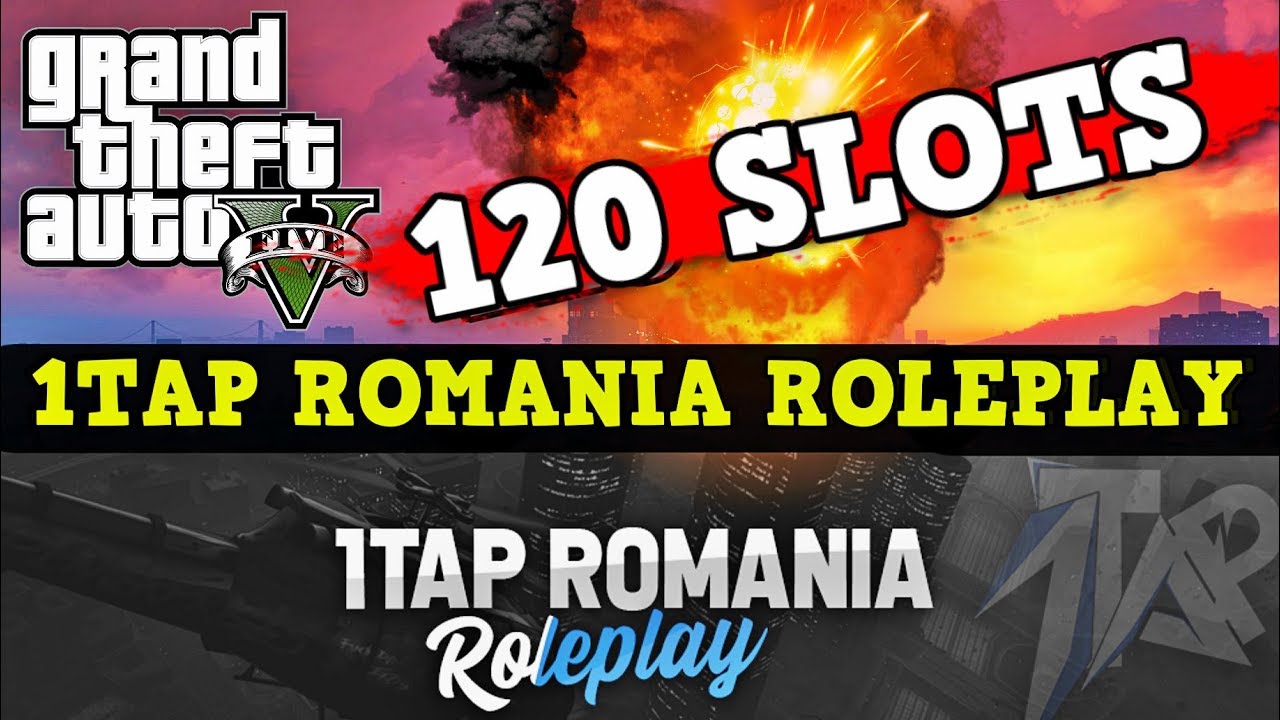 GTA 5 FIVEM ROMANIA SERVER 128 SLOTS!!! 1TAP ROMANIA ROLEPLAY YouTube